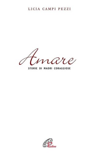 Amare storie madri - storie, di